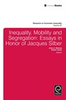 Inequality, Mobility, and Segregation - John A. Bishop ; Rafael Salas - 9781781901700