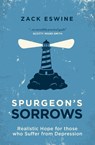 Spurgeon's Sorrows - Zack Eswine - 9781781915387