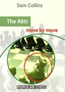 The Réti - - Sam Collins - 9781781943854
