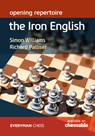 Opening repertoire: The Iron English - Simon Williams ; Richard Palliser - 9781781945803
