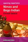 Opening Repertoire: - Christof Sielecki ; Nigel Davies - 9781781945933