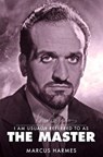 I am Usually Referred to as the Master - Marcus Harmes - 9781781963555