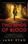 Two Kinds Of Blood - RYAN,  Jane - 9781781993569
