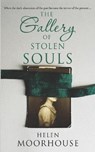 The Gallery of Stolen Souls - MOORHOUSE,  Helen - 9781781993811
