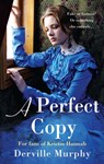 PERFECT COPY - DERVILLE MURPHY - 9781781994474