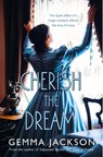 Cherish The Dream - Gemma Jackson - 9781781994900