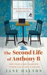The Second Life of Anthony B - Jane Dalton - 9781781996317