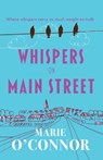 Whispers On Main Street - Marie O'Connor - 9781781996966