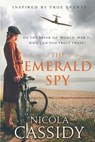 The Emerald Spy - Nicola Cassidy - 9781781997062