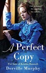 A Perfect Copy - Derville Murphy - 9781781997192