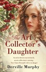 The Art Collector's Daughter - Derville Murphy - 9781781997284