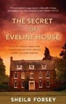 The Secret of Eveline House - Sheila Forsey - 9781781997550