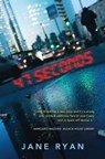 47 Seconds - RYAN,  Jane - 9781781997758