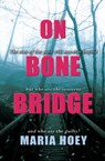 On Bone Bridge - Maria Hoey - 9781781998267