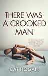 There Was A Crooked Man - Cat Hogan - 9781781998502