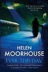 Ever This Day - Helen Moorhouse - 9781781998540