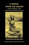 A Wreck upon the Ocean - Brendan McMahon - 9781782010982