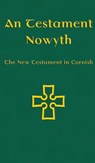 An Testament Nowyth - Michael Everson - 9781782012832