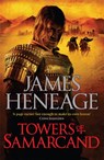 The Towers of Samarcand - James Heneage - 9781782061182