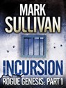 Incursion - Mark Sullivan - 9781782065296
