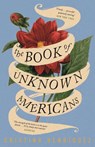 The Book of Unknown Americans - Cristina Henriquez - 9781782111221