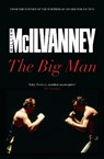 The Big Man - William McIlvanney - 9781782113027