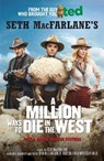 A Million Ways to Die in the West - Seth MacFarlane - 9781782113584