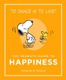 The Peanuts Guide to Happiness - Charles M. Schulz - 9781782113652