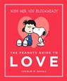 The Peanuts Guide to Love - Charles M. Schulz - 9781782113737