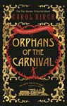 Orphans of the carnival - carol birch - 9781782119296