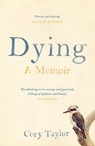 Dying - Cory Taylor - 9781782119784