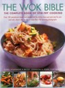 The Wok Bible - Sunil Vijayakar ; Jenni Fleetwood ; Becky Johnson - 9781782140641