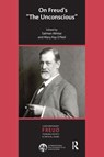 On Freud's "The Unconscious" - Salman Akhtar ; Mary Kay O'Neil - 9781782200277