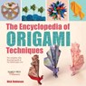 The Encyclopedia of Origami Techniques - Nick Robinson - 9781782214748