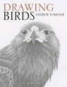Drawing Birds - Andrew Forkner - 9781782214922