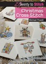 20 to Stitch: Christmas Cross Stitch - Michael Powell - 9781782215097