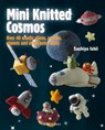 Mini Knitted Cosmos - Sachiyo Ishii - 9781782215356