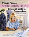 Debbie Shore's Sewing Room Secrets: Essential Skills for Dressmakers - Debbie Shore - 9781782217473