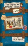 The Diaries of Robin's Travels: Paris - Ken Lake ; Angie Lake - 9781782260462