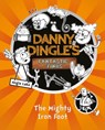 The Mighty Iron Foot - Angie Lake - 9781782262626
