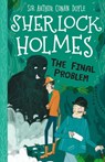 The Final Problem (Easy Classics) - Sir Arthur Conan Doyle - 9781782264293