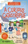 Christie and Agatha's Detective Agency: A Curious Catastrophe - Pip Murphy - 9781782268215
