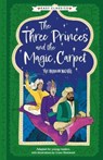 Arabian Nights: The Three Princes and the Magic Carpet (Easy Classics) - Sweet Cherry Publishing - 9781782268383
