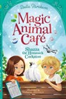 Magic Animal Cafe: Shazza the Homesick Cockatoo - Stella Tarakson - 9781782269311