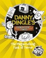Danny Dingle's Fantastic Finds: The Megacrushing Tank of Terror (book 10) - Angie Lake - 9781782269885