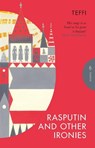 Rasputin and Other Ironies - Teffi - 9781782272175