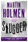Slugger - Martin Holmen - 9781782272199