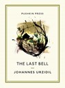 The Last Bell - Johannes Urzidil - 9781782272397