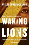 Waking Lions - Ayelet Gundar-Goshen - 9781782272984