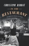 In the Restaurant - Christoph Ribbat ; Jamie Lee Searle - 9781782273080
